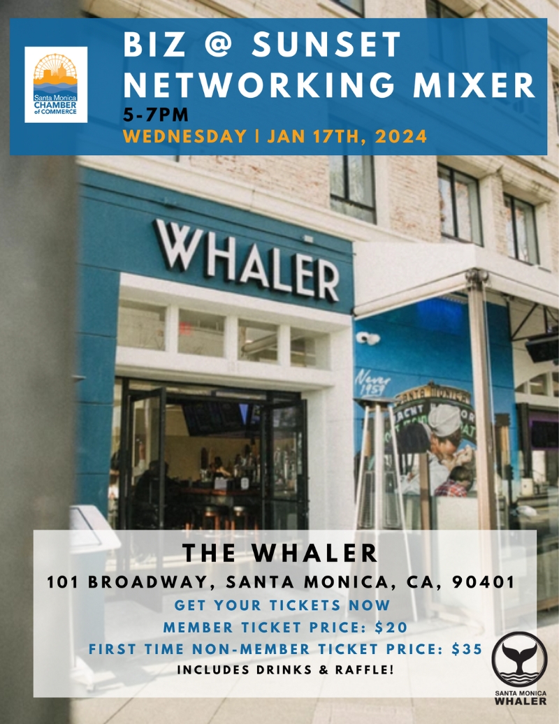 Biz@Sunset Mixer at The Whaler - Santa Monica Chamber of Commerce